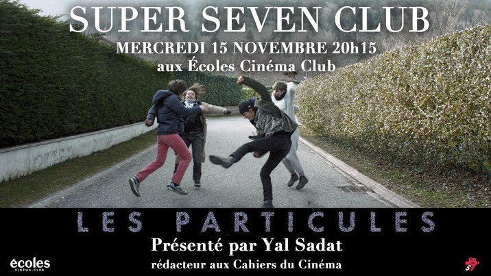 Affiche de l'article : Super Seven Club : carte blanche à Yal Sadat